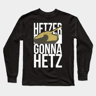 Hetzer Gonna Hetz Long Sleeve T-Shirt